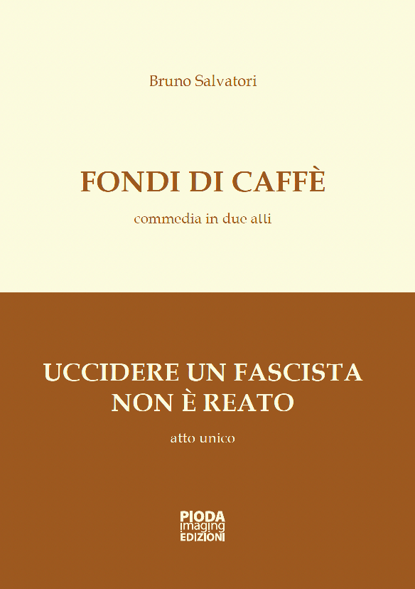 Fondi di Caffè - Uccidere un fascista non è reato