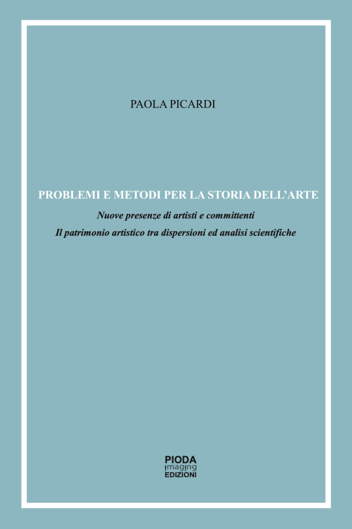 Problemi e metodi per la storia dell’arte
